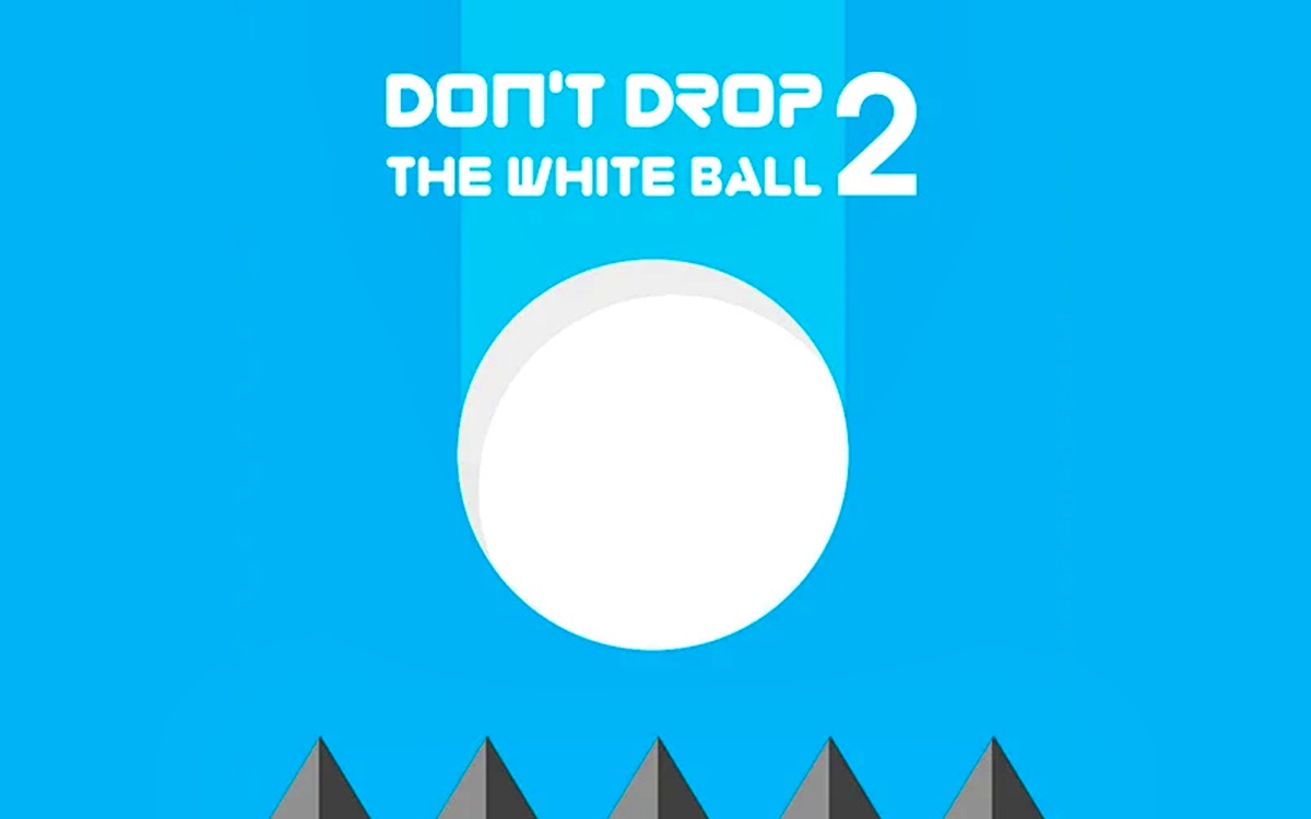 Don't Drop the White Ball 2