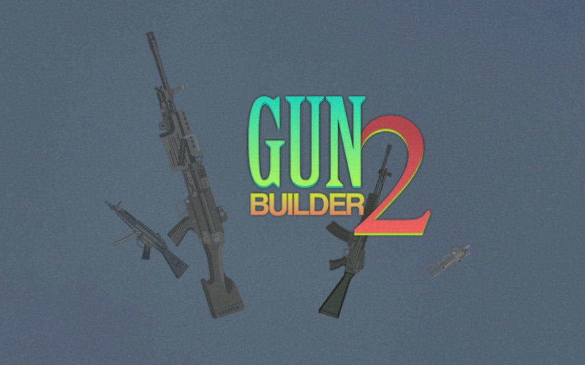 Gun Builder 2