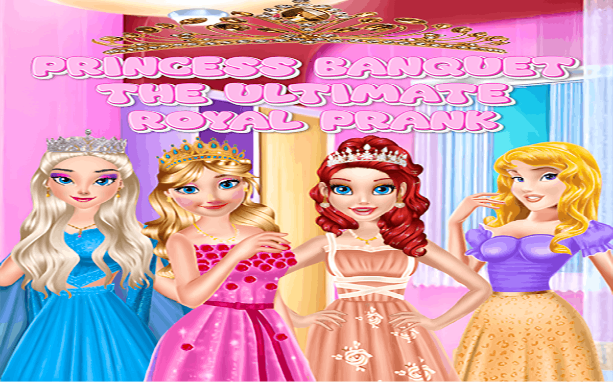 Princess Banquet The Ultimate Royal Prank