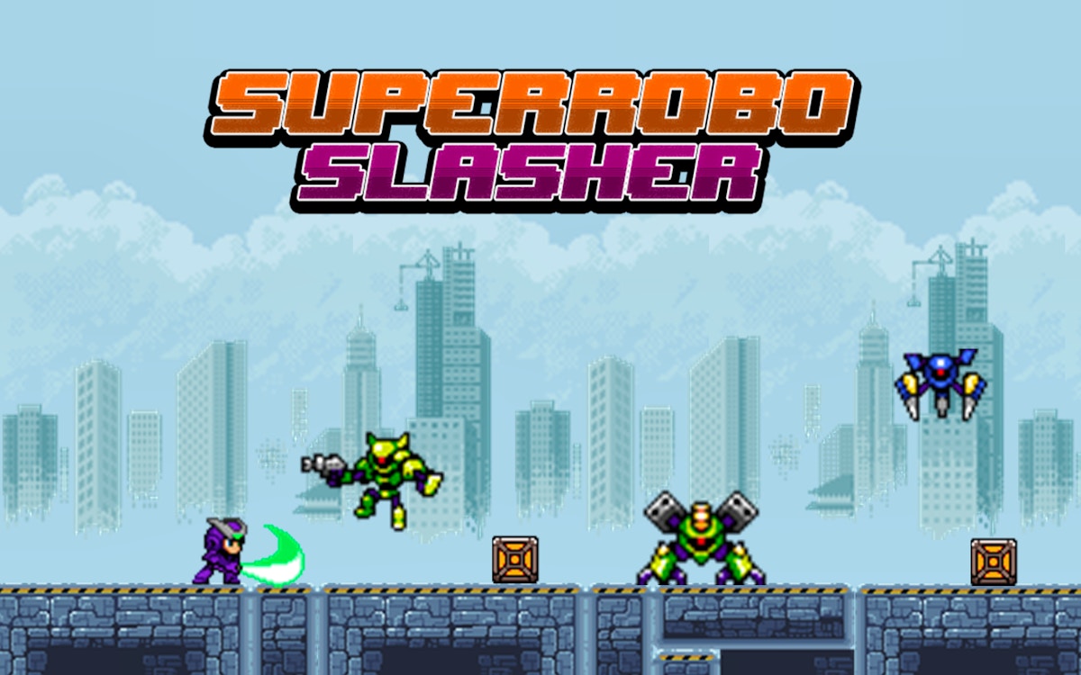 Super Robo Slasher