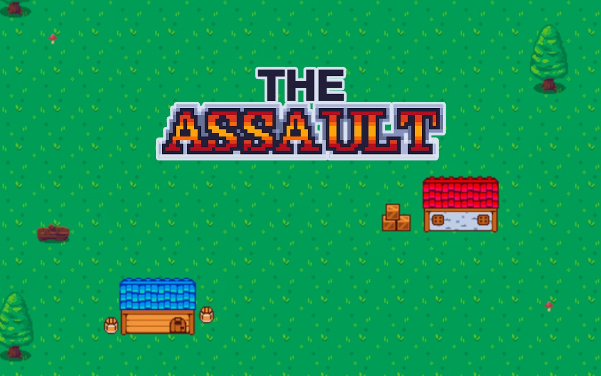The Assault